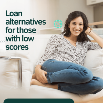 Loan alternatives for those with low scores
